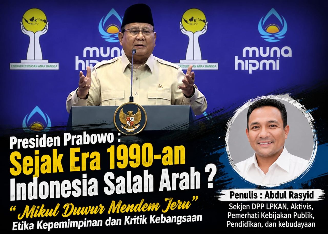 Presiden Prabowo: Sejak Era 1990-an Indonesia Salah Arah? Etika Kepemimpinan dan Kritik Kebangsaan